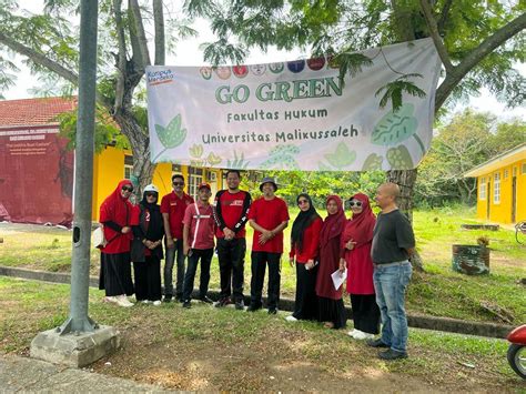 Fh Unimal Kampanye Go Green Di Lingkungan Kampus Info Lhokseumawe