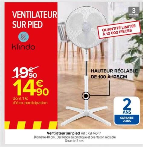 Promo Ventilateur Sur Pied Klindo Chez Carrefour