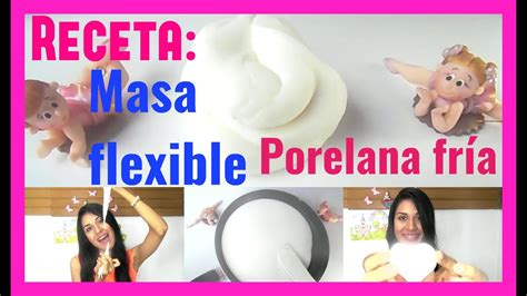 La mejor receta de masa flexible Porcelana fría L C M YouTube