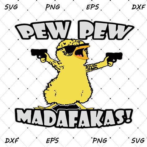 Pew Pew Madafakas Svg Png Chicken Svg Funny Svg Digital Etsy