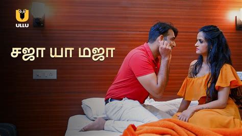 Sazaa Ya Mazaa Watch Tamil Dubbed Full Episode On Ullu App YouTube