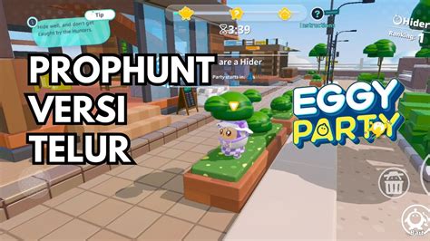 Dicariin Hunter Di Mode Hide And Seek Berburu Telur Eggy Party