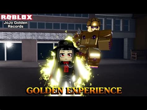 Roblox JoJo Golden Records EP 3 รววสแตนด Golden Experience กบสกล