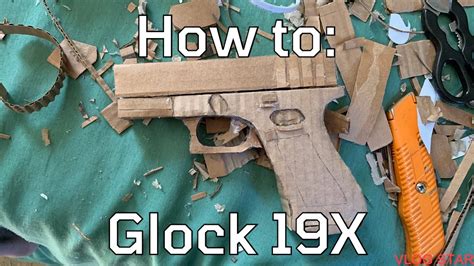 How To Make Cardboard Glock 19x Full Tutorial Youtube