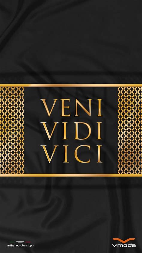 Veni Vidi Vici Wallpapers - Top Free Veni Vidi Vici Backgrounds ...