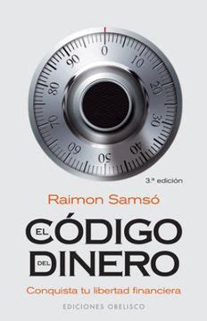 Libro Codigo Del Dinero El De Samso Raimon Buscalibre