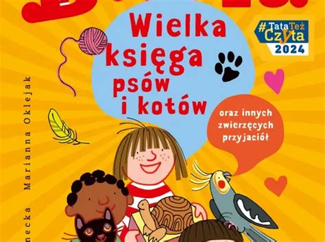 Basia Wielka Ksi Ga Ps W I Kot W Fundacja Powszechnego Czytania