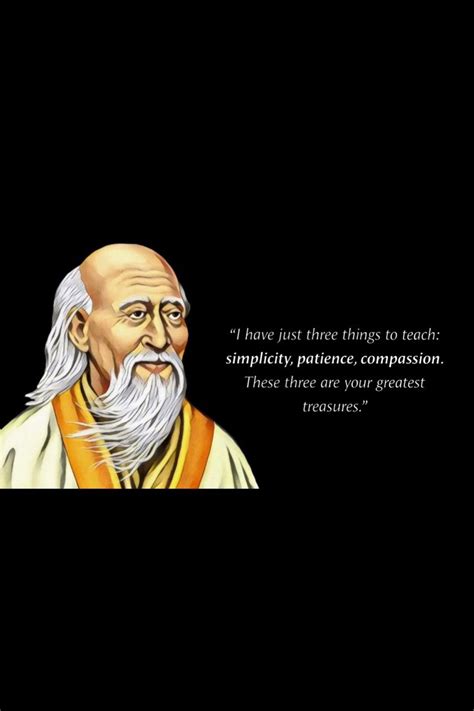 Lao Tzu S Quotes That Tell A Lot About Our Life Lao Tzu Quotes Laos