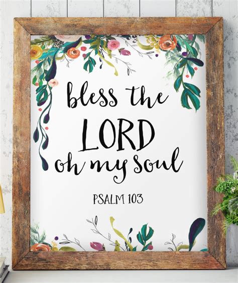 Bless The Lord Oh My Soul Psalm 103 Bible Verse Art Print Etsy