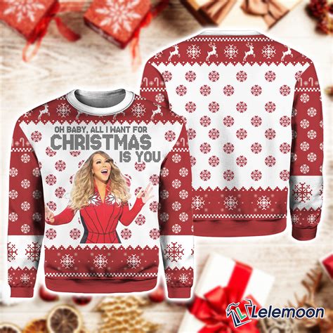Mariah Carey Oh Baby All I Want For Christmas Is You Sweater Lelemoon