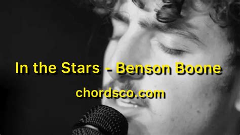 In The Stars Guitar Chords By Benson Boone