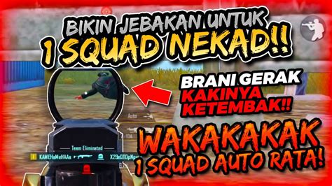 BIKIN JEBAKAN BETMEN BERANI MAJU AUTO KNOCK MUSUHNYAA PUBG MOBILE