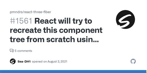 React Will Try To Recreate This Component Tree From Scratch Using The