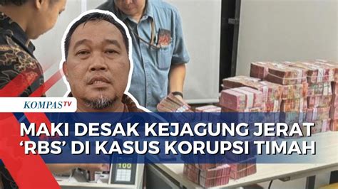 Kasus Korupsi Timah Rp271 T MAKI Desak Kejagung Tetapkan RBS Sebagai