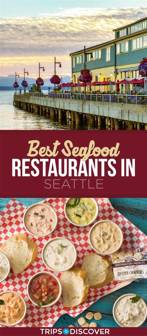 10 Best Seafood Restaurants In Seattle Best Seafood Restaurant Seattle Travel Seattle