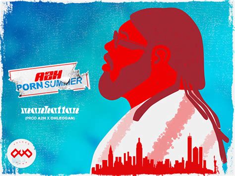 A2H Porn Summer 2022 On Behance