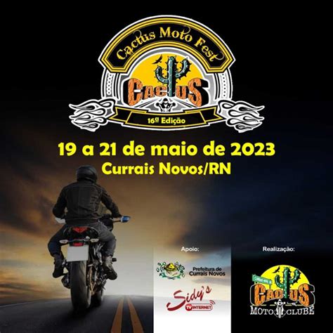 16º Cactus Moto Fest 2023 em Currais Novos RN Turismo2Rodas