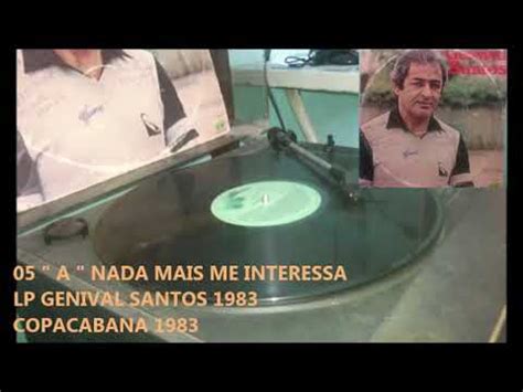 5º VÍDEO DA SÉRIE DO LP GENIVAL SANTOS 1983 NADA MAIS ME INTERESSA