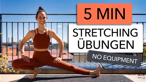 Min Stretching Bungen F R Den Unterk Rper Mach Das Jeden Tag Youtube