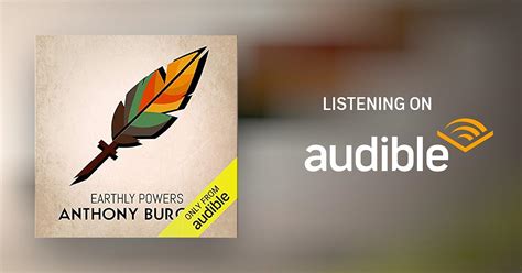 Earthly Powers By Anthony Burgess Audiobook Audibleca