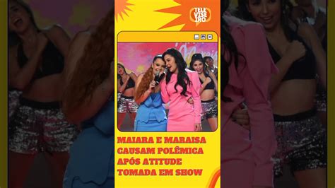 MAIARA E MARAISA FAZEM SHOW BÊBADAS YouTube