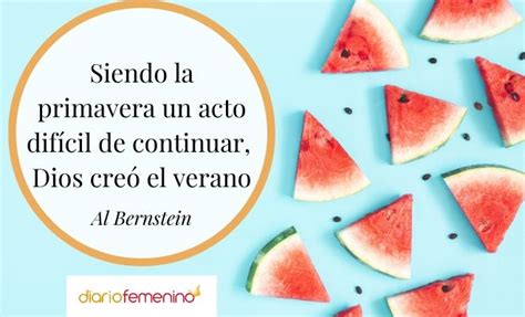 39 Frases De Junio Citas Y Refranes Para Dar La Bienvenida Al Verano