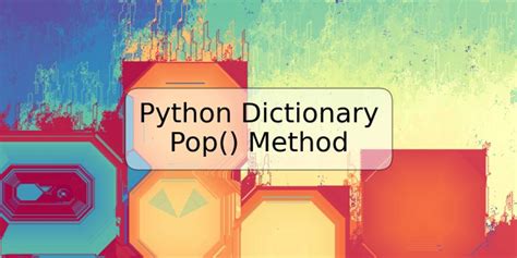 Python Dictionary Pop Method Trspos