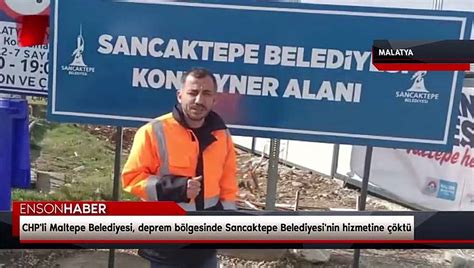 Chp Li Maltepe Belediyesi Deprem B Lgesinde Sancaktepe Belediyesi Nin