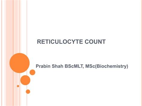 Reticulocyte Count Ppt