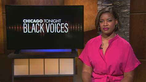 Chicago Tonight Black Voices July 11 2021 Full Show Chicago News Wttw