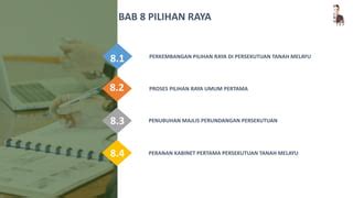 Bab 8 PILIHAN RAYA PPT