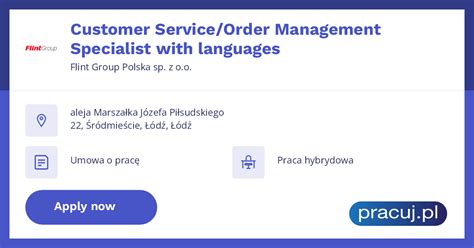 Oferta Pracy Customer Service Order Management Specialist With