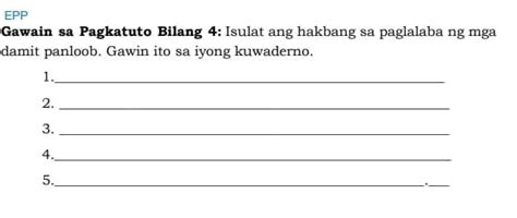 EPP Gawain Sa Pagkatuto Bilang 4 Isulat Ang StudyX