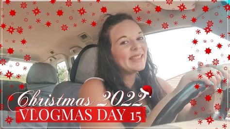 Vlogmas 2022 🎄 Day 15 A Quick Trip To The Shops And Day In The Life