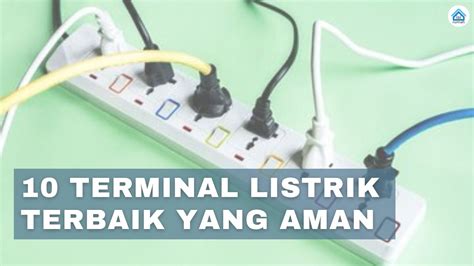 Rekomendasi Terminal Listrik Terbaik Dan Aman Standar Sni Youtube