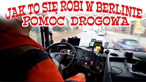 JAK TO SIĘ ROBI W BERLINIE POMOC DROGOWA HOLOWANIE YouTube