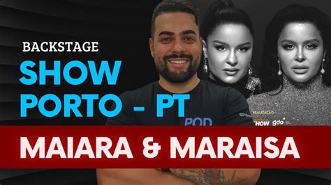 Backstage Do Show Da Turn In Concert Maiara Maraisa Na Cidade