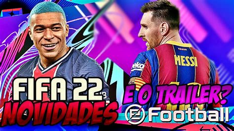 PES 2022 BOA NOTÍCIA FIFA 22 NOVO NARRADOR TRAILER OFICIAL NOVAS