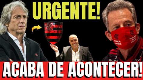 Saiu Agora Jorge Jesus Ltimas Noticias Do Flamengo Hoje Youtube