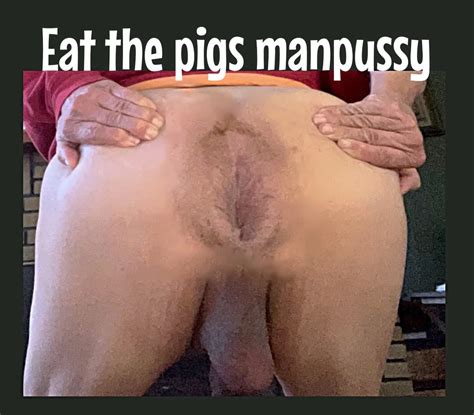 Eat The Pigs Dirty Asshole 1 Nude Pics XHamster