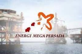 Gaji Pt Energi Mega Persada Tbk Update Gajian