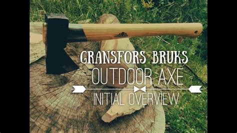 Gransfors Bruks Outdoor Axe Overview Youtube