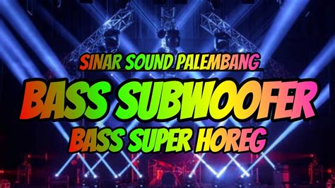 Dj Cek Sound Terbaru 2023 Full Bass Paling Horeg Youtube