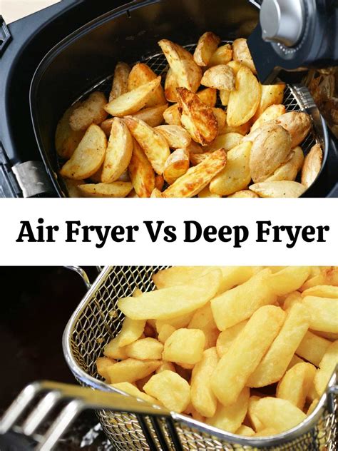 Air Fryer Vs Deep Fryer | 8 Key Differences - Health My Lifestyle