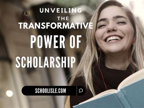 Unveiling The Transformative Power Of Scholarships Key Benefits And