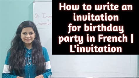 How To Write An Invitation For Birthday Party In French L Invitation