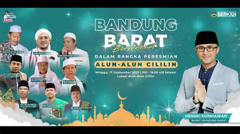 BANDUNG BARAT BERSHOLAWAT DALAM RANGKA PERESMIAN ALUN ALUN CILILIN