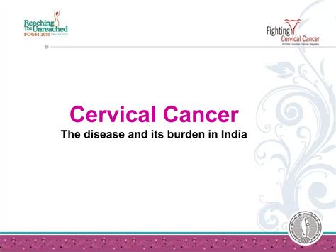 Cervical Cancer Disease Burden Ppt