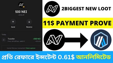 11 Payment Prove Nei Unlimited LootNei Withdrawal Nei Airdrop