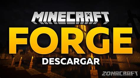 Minecraft Forge Todas Las Versiones Descargar E Instalar ZonaCraft